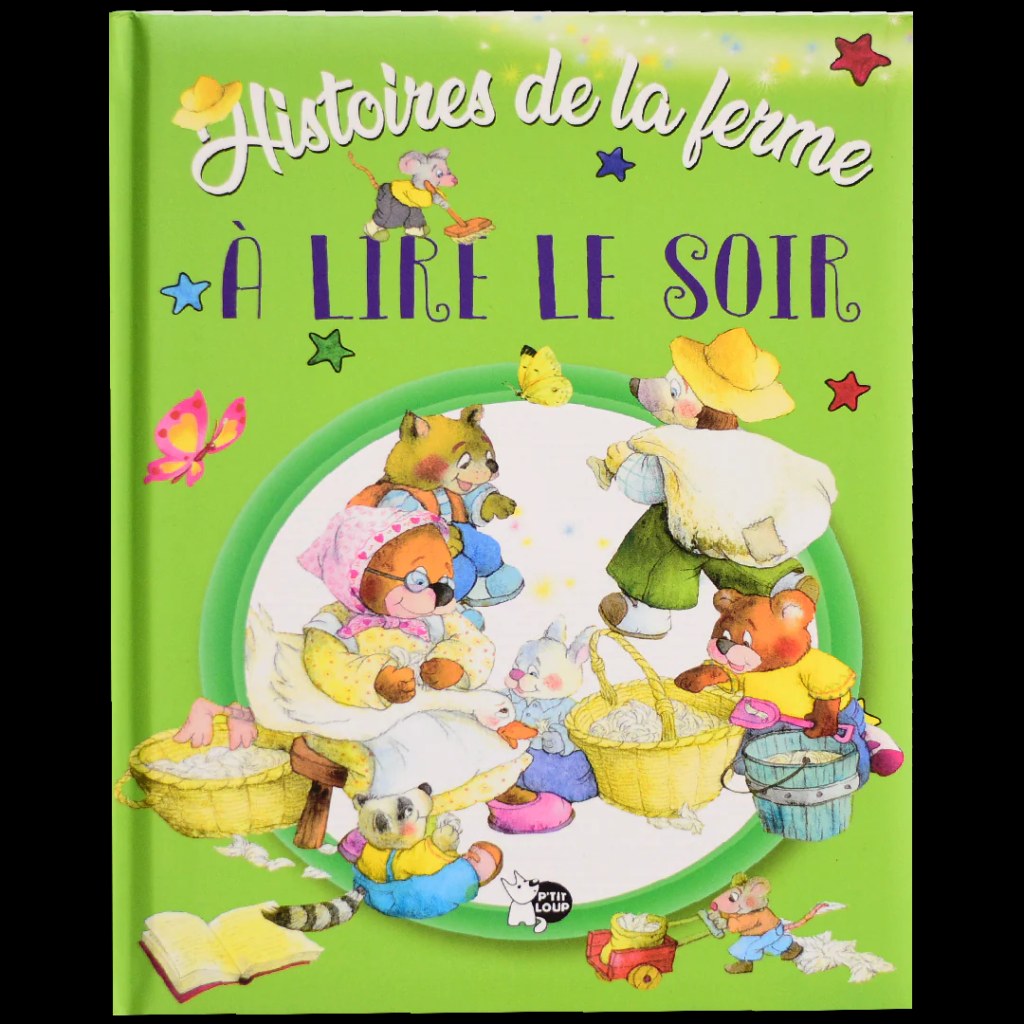 P'TIT LOUP - Histoires De La Ferme A Lire Le Soir