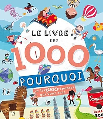P'TIT LOUP - Le Livre Des 1000 Pourquoi