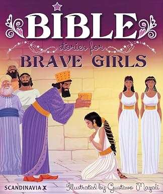 BIBLE SOCIETY - Bible Stories For Brave Girls V2
