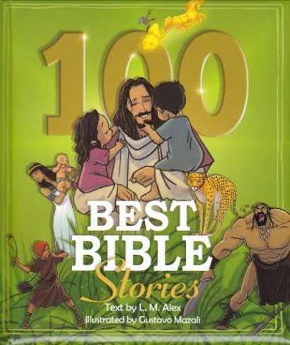 BIBLE SOCIETY - The 100 Best Bible Stories