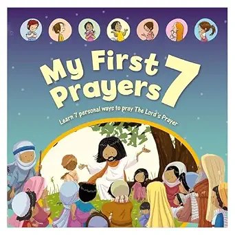 BIBLE SOCIETY - My First 7 Prayers