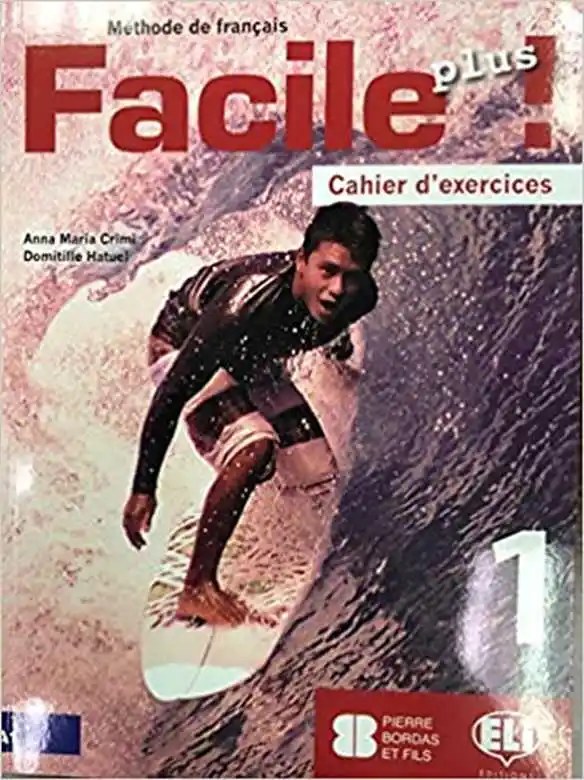 ELI - Facile Plus 1 Cahier D'ex