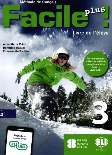 ELI - Facile Plus 3 Livre