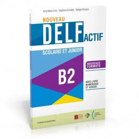ELI - Nouveau Delf Actif Scolaire Et Junior B2 Livre + Livre Actif