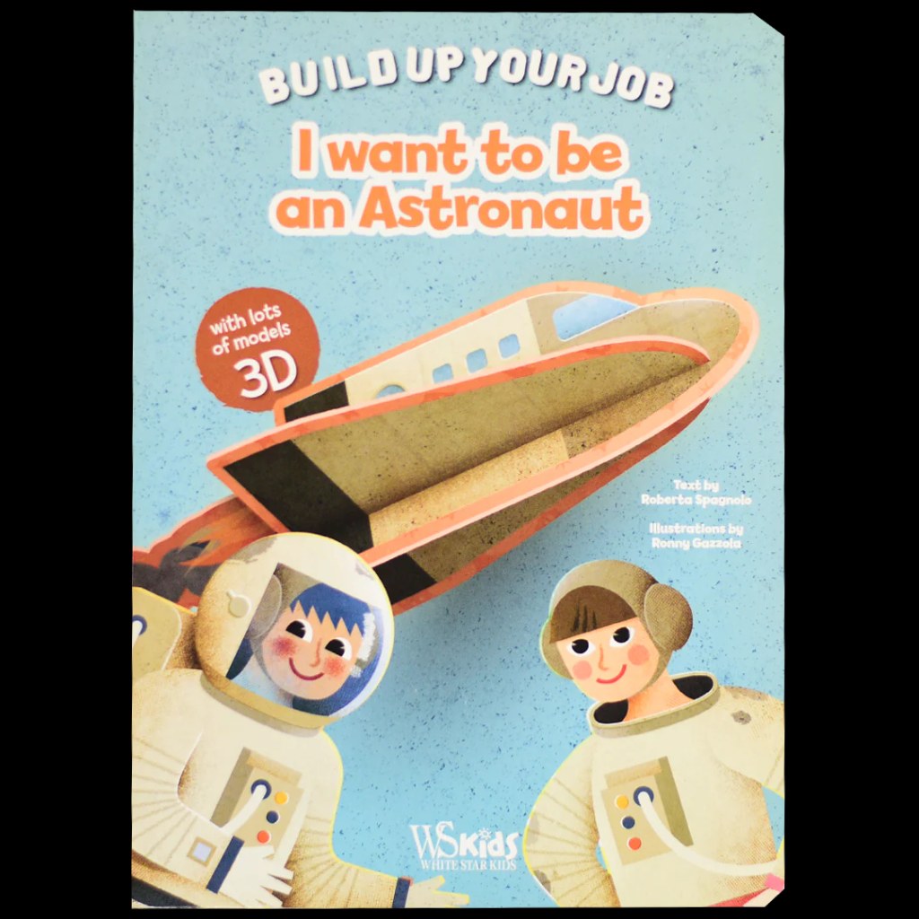 WHITE STAR KIDS - Build Up Your Job - I Want To Be An Astronaut