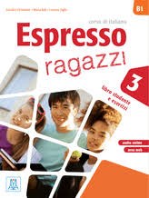 Alma Edizioni - Espresso Ragazzi 3 B1