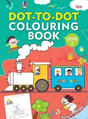 OM Books International - Dot-To-Dot Colouring Level 2 -