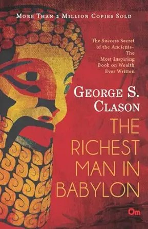 OM Books International - The Richest Man in Babylon - George Samuel Clason