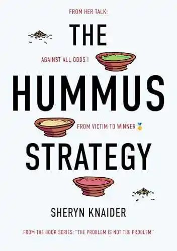 SHERYN KAY - The Hummus Strategy