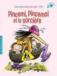 ORIENTALE - Pincemi, Pincemoi et la sorc