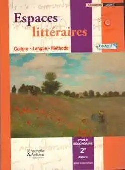HACHETTE ANTOINE - Espaces Litteraires 2S