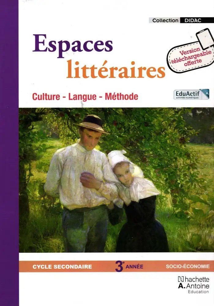 HACHETTE ANTOINE - Espaces Litteraires 3SE