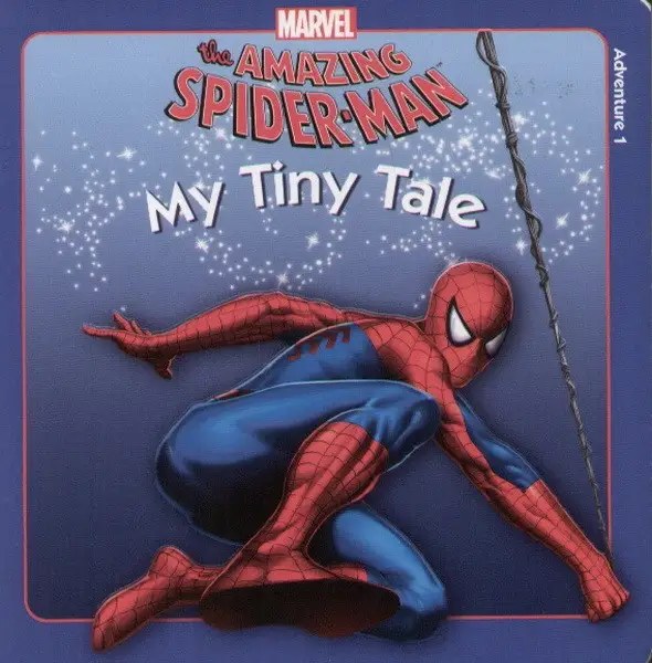 HACHETTE ANTOINE MARVEL - My Tiny Tale: the amazing  Spiderman adventure 1 -