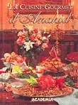 ACADEMIA - La Cuisine Gourmet D'Anahid
