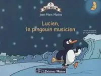 HATEM - Lucien Le Pinguin Musicien