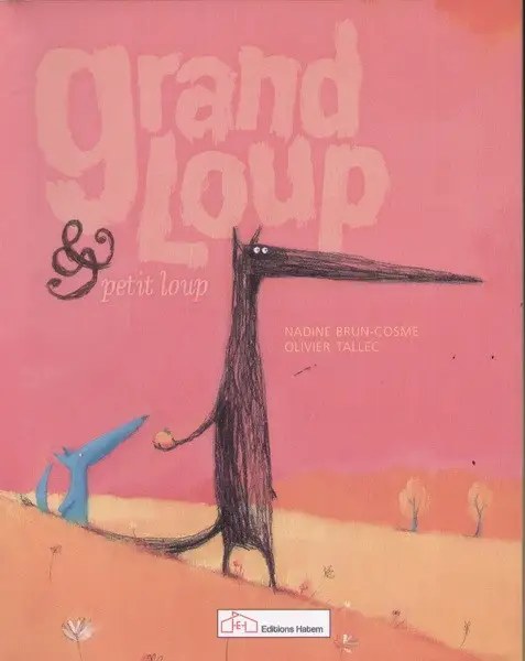 HATEM - Grand Loup Petit Loup