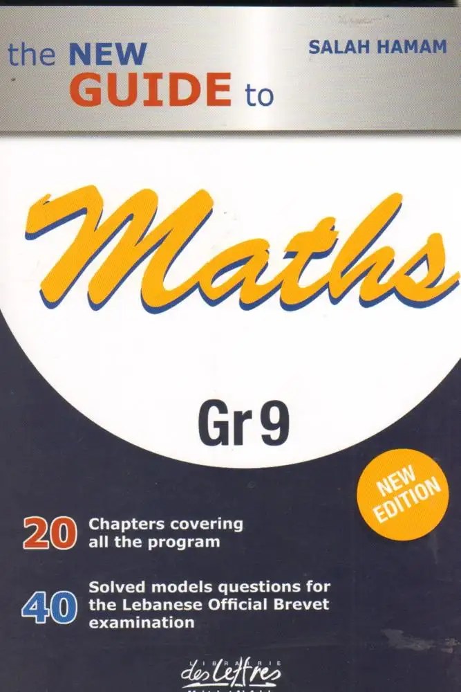 LETTRES - New Guide Of Mathematics Gr 9