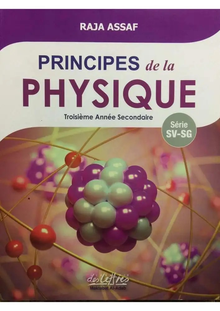 LETTRES - Principes De La Physique SV SG