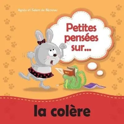DAM - Petite Pensee Sur - La Colere