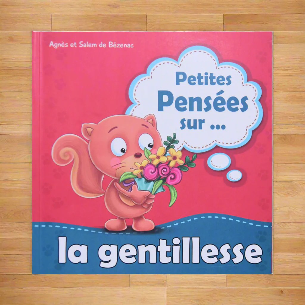 DAM - Petite Pensee Sur - La Gentillesse