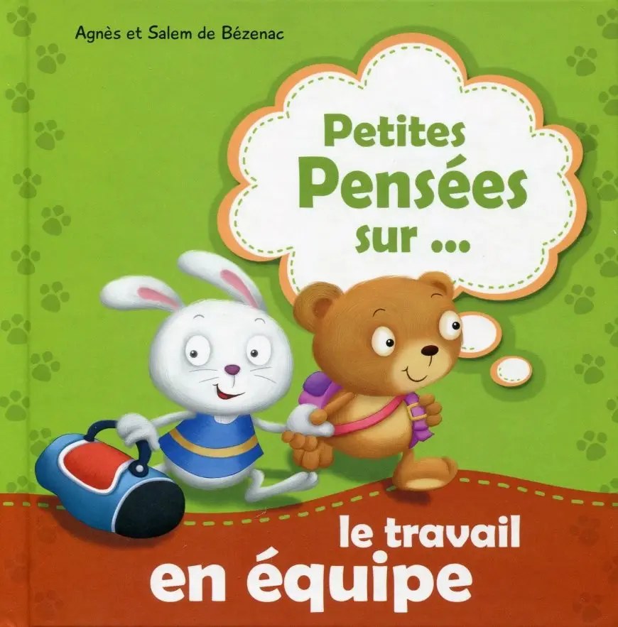 DAM - Petite Pensee Sur - Le Travail En Equipe