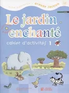 HACHETTE ANTOINE  -  Le Jardin enchante GS ex.1