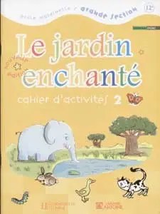 HACHETTE ANTOINE  -  Le Jardin enchante GS ex.2