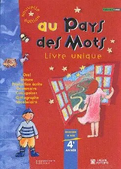 HACHETTE ANTOINE - Au Pays Des Mots Eb4 Livre