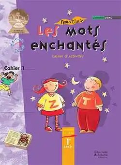 HACHETTE ANTOINE - Les Mots Enchantes Eb1 Ex1