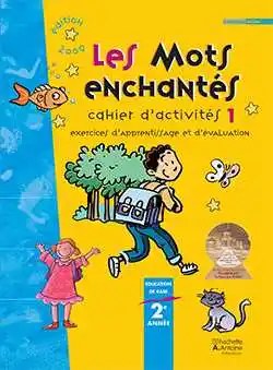 HACHETTE ANTOINE - Les Mots Enchantes Eb2 Ex1