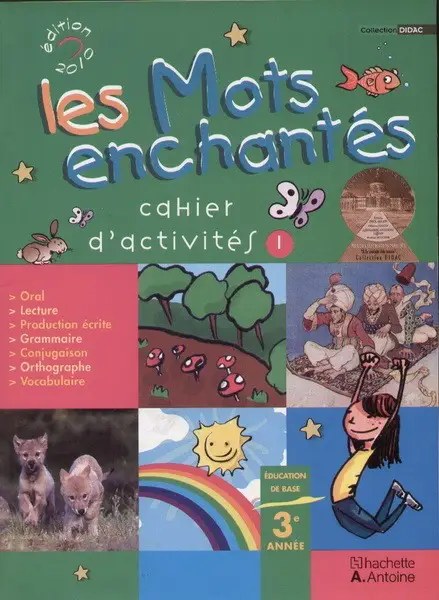 HACHETTE ANTOINE - Les Mots Enchantes Eb3 Ex1