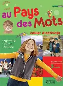 HACHETTE ANTOINE - Au Pays Des Mots Eb5 Ex