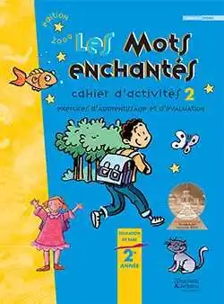 HACHETTE ANTOINE - Les Mots Enchantes Eb2 Ex2