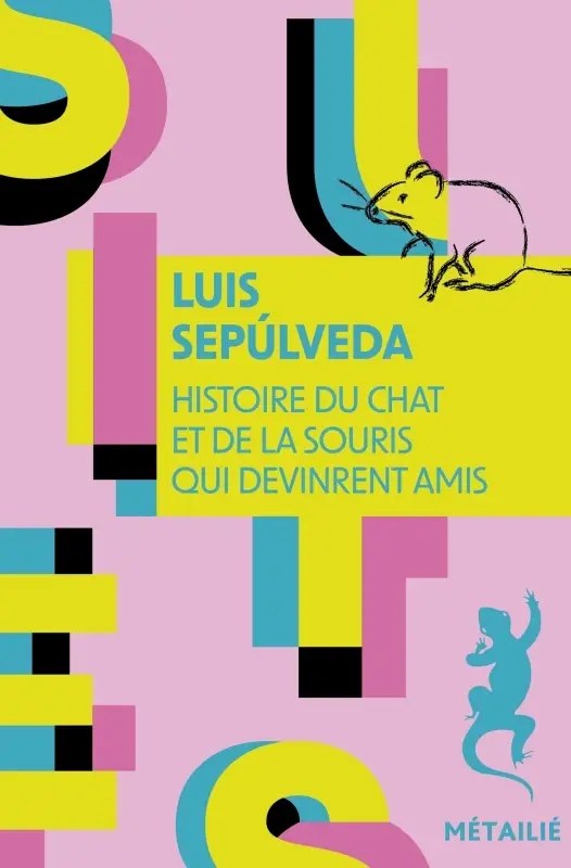 Metaille - Histoire Du Chat Et De La Souris Qui Devinret Amis