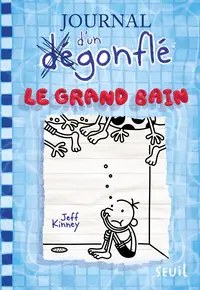 SEUIL JEUNESSE - Journal d'un degonfle - Tome 15 - Le Grand Bain - Jeff Kinney + Natalie Zimmermann