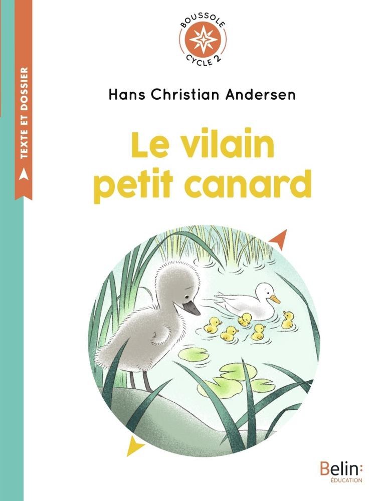BELIN - Le Vilain Petit Canard