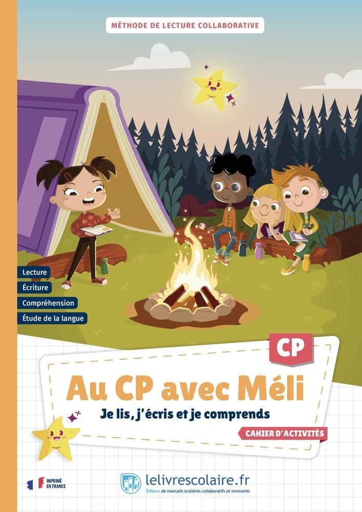 LE LIVRE SCOLAIRE - Au Cp Avec Meli Ex