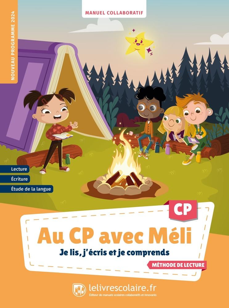LE LIVRE SCOLAIRE - Au Cp Avec Meli Livre