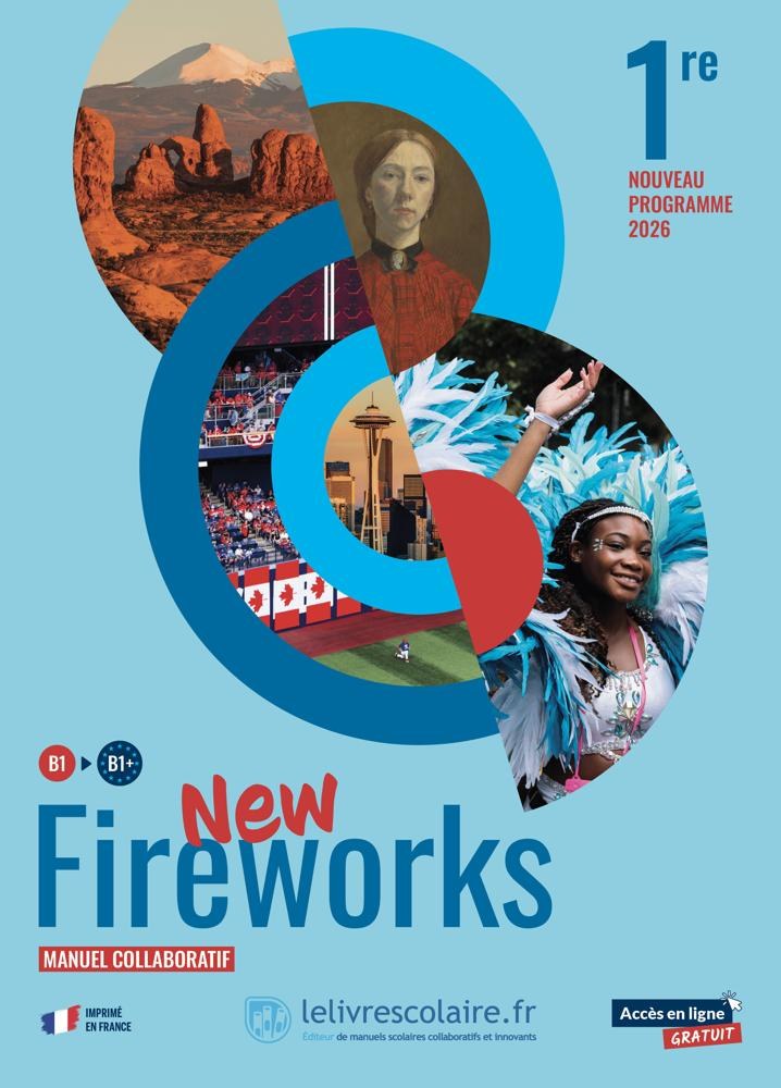 LE LIVRE SCOLAIRE - New Fireworks 1re B1-B1+
