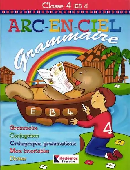 KEDEMOS - Arc En Ciel Eb4 Grammaire