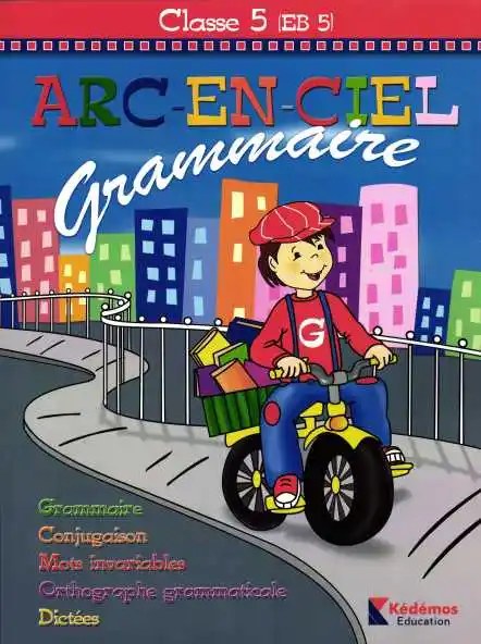 KEDEMOS - Arc En Ciel Eb5 Grammaire