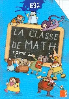 SAMIR - La Classe De Math Eb2 Tome 2