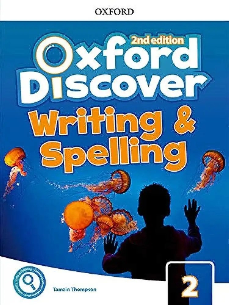 OXFORD - Oxford Discover 2 Writing And Spelling