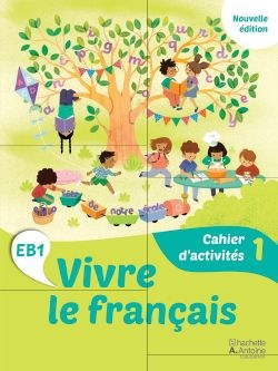HACHETTE ANTOINE - Vivre Le Francais Eb1 Cahier D'exercices 1 2025