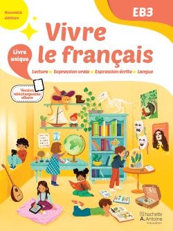 HACHETTE ANTOINE - Vivre Le Francais Eb3 Livre 2025