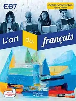HACHETTE ANTOINE - L'art Du Francais Eb7 Livre