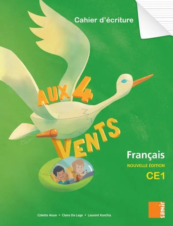 SAMIR - Aux 4 Vents Ce1 Ecriture